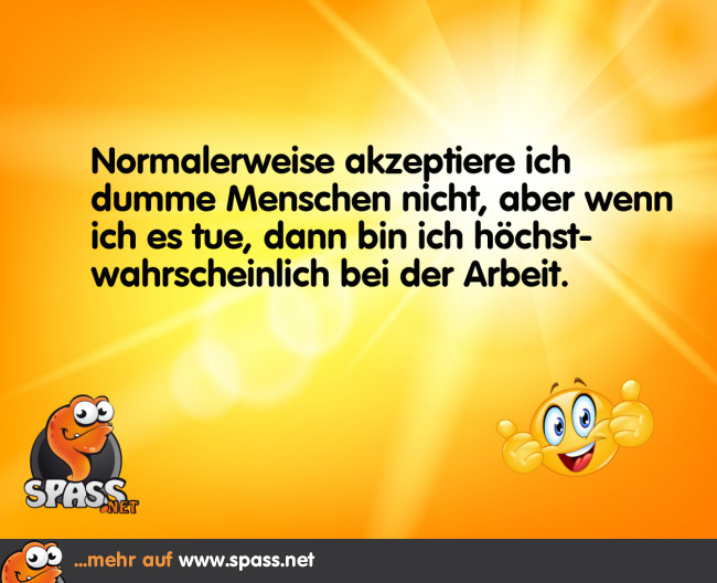 Manchmal muss man es einfach akzeptieren Lustige Bilder auf