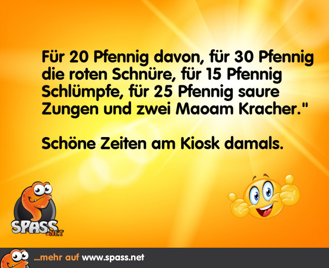 Schöne Zeiten damals Lustige Bilder auf