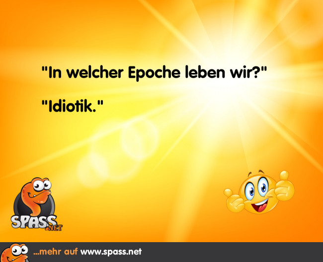 Die Epoche der Doofen Lustige Bilder auf