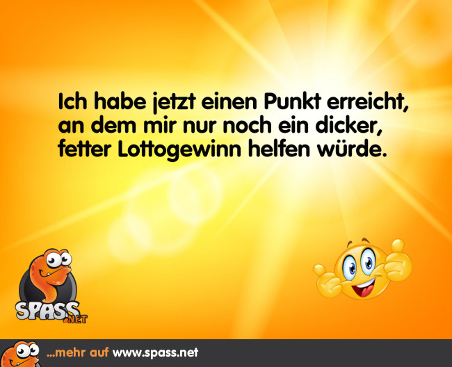 Ein Lottogewinn muss her! Lustige Bilder auf