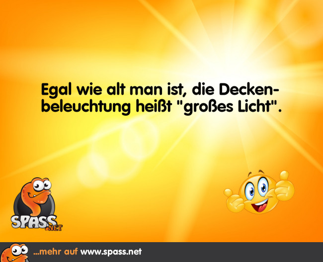Das große Licht Lustige Bilder auf