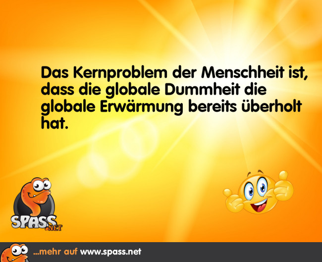 Globale Blödheit Lustige Bilder auf