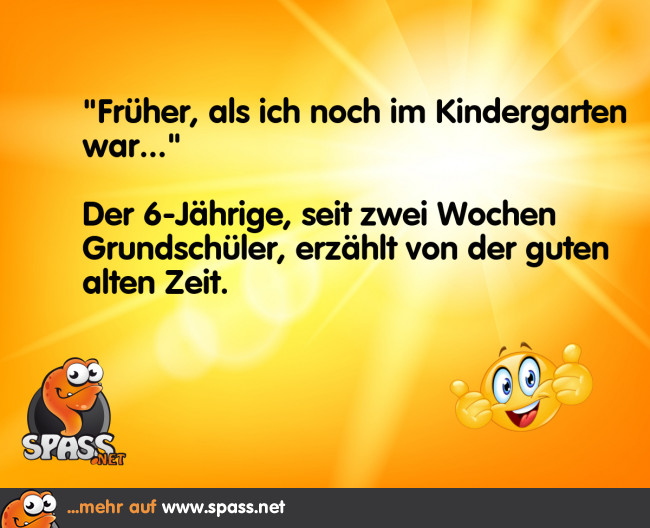 Früher war eben alles besser Lustige Bilder auf