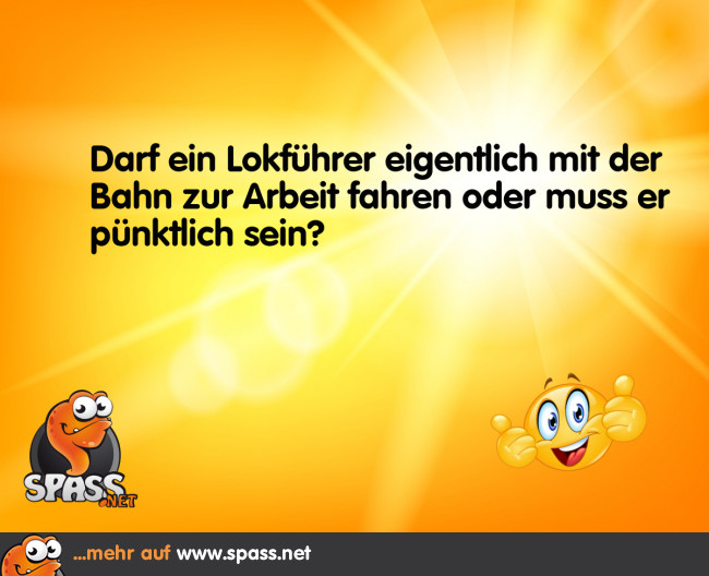 Pünktlicher Lokführer Lustige Bilder auf