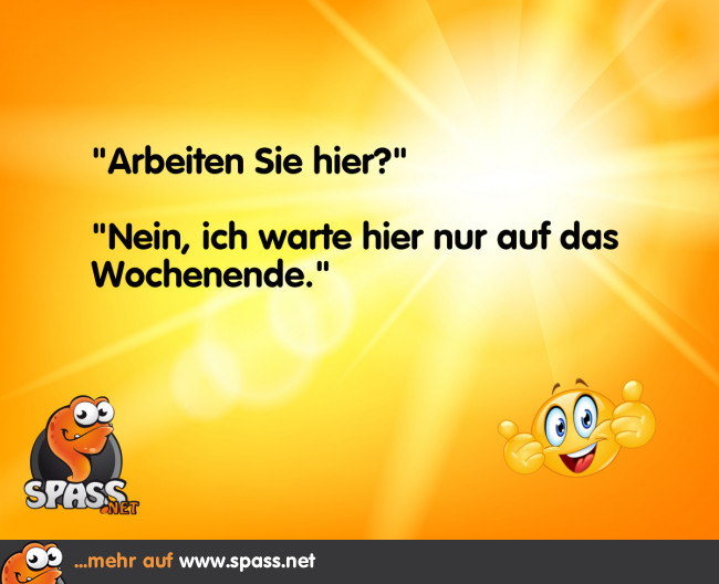 Warten aufs Wochenende Lustige Bilder auf
